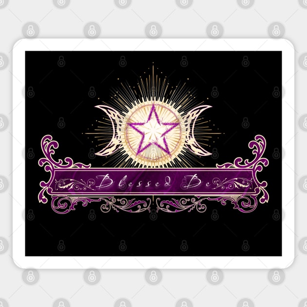 Blessed Be - Purple Edition - Version 2 Magnet by mythikcreationz